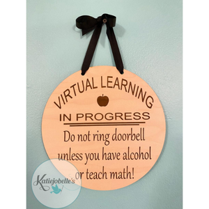 VIRTUAL LEARNING Round Sign--Door/Wall Hanger